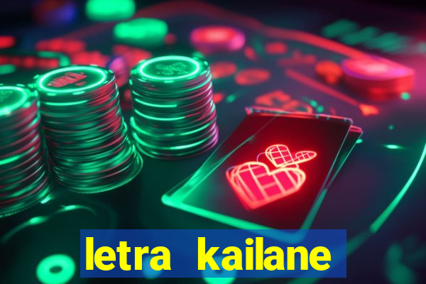 letra kailane frauches passa la em casa, jesus
